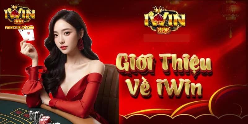Tổng quan giới thiệu IWIN - cổng game cá cược số một